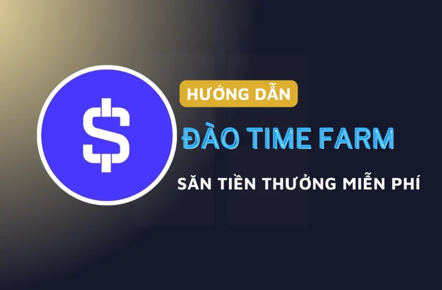 Time Farm là gì? Hướng dẫn cách đào Time Farm miễn phí trên Telegram